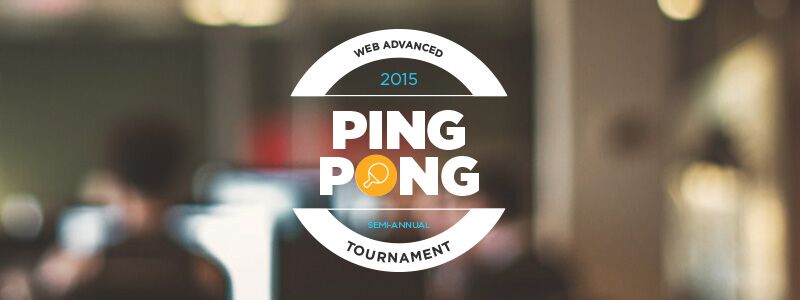 Web Advanced 2015 Ping-Pong Tournament